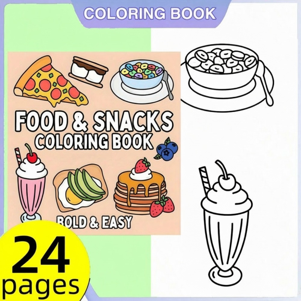 Food And Snacks Coloring Pages - 食べ物とスナックの塗り絵ブック 大胆で簡単な塗り絵 24 ページ 大人向けのかわいいおやつ ストレス解消